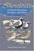 Shorebirds of North America, Europe, and Asia: A Guide to Field Identification (Princeton Field Guides)