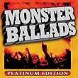 Monster Ballads - Platinum Edition, 2 Disc Set