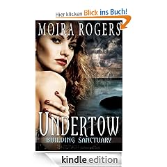 Undertow: Building Sanctuary, Book 2