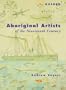 Aboriginal Artists of the Nineteenth Century