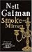 Smoke and Mirrors