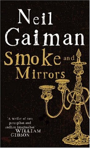 Smoke and Mirrors