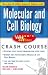 Schaum's Easy Outline Molecular and Cell Biology: Based on Schaum's Outline of Theory and Problems of Molecular and Cell Biology (Schaum's Easy Outlines)