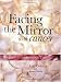 Facing the Mirror with Cancer: A Guide to Using Makeup to Make a Difference by Lori Ovitz