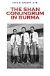 The Shan Conundrum in Burma
