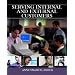 Serving Internal and External Customers