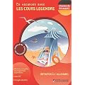Initiation � l'allemand : En vacances avec les cours Legendre (1CD audio)