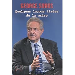 Quelques le�ons tir�es de la crise : Conf�rences prononc�es du 26 au 30 octobre 2009 � la Central European University, Budapest