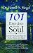 101 Exercises for the Soul: A Divine Workout Plan for Body, Mind and Spirit
