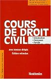 Revue LGDJ / Montchrestien  / Cours de droit civil. introduction, personnes, biens t.1 vol.1 16e ed.
