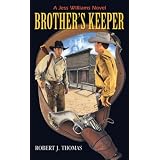 Brother's Keeper: A Jess Williams Novel