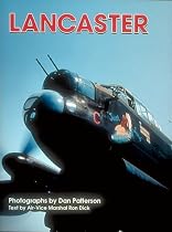 The Lancaster: RAF Heavy Bomber (Living History Series: World War II)