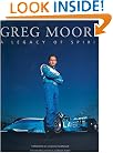 Greg Moore: A Legacy of Spirit