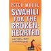 Swahili for the Broken-hearted