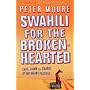 Swahili for the Broken-hearted