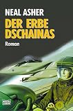 Der Erbe Dschainas - Neal Asher