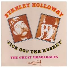 Great Monologues: Stanley Holloway, etc.