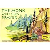 the monk who grew prayer