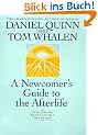 A Newcomer's Guide to the Afterlife