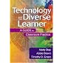Technology and the Diverse Learner: A Guide to Classroom Practice
