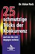 25 schmutzige Tricks der Konkurrenz und wie Sie sich dagegen wehren