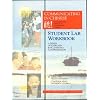 Communicating in Chinese: Student Lab Workbook with 5-CD Audio Program