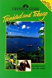 Cruising Guide to Trinidad and Tobago, 1997-1998