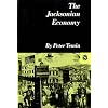 The Jacksonian Economy (Norton Essays in American History)