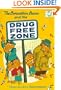 The Berenstain Bears and the Drug-Free Zone (Big Chapter Books(TM))