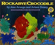 Rockabye Crocodile: A Folktale from the Philippines Rockabye Crocodile: A Folktale from the Philippines