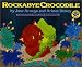 Rockabye Crocodile: A Folktale from the Philippines