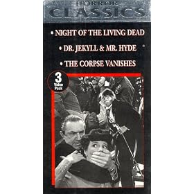 Horror Classics: Night of the Living Dead/Dr. Jekyll & Mr. Hyde/The Corpse Vanishes (1968) [VHS]