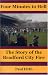 Four Minutes to Hell: The Story of the Bradford City Fire