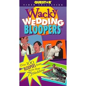 Wacky Wedding <strong>Bloopers</strong> [VHS]