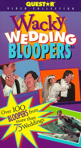 Wacky Wedding Bloopers by Blooper Videos