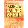 Taking a Career Break