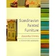 Scandinavian Painted Furniture: A Step-by-Step Workbook by  Jocasta Innes