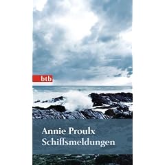 Schiffsmeldungen: Roman (Das Besondere Taschenbuch)