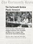 The Dartmouth Review Pleads Innocent: Twenty-Five Years of Being Threatened, Impugned, Vandalized, Sued, Suspended, and Bitten at the Ivy League's Most Controversial Conservative Newspaper