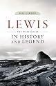 Lewis in History and Legend: The West Coast