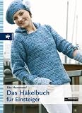 Das H�kelbuch f�r Einsteiger