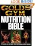 Gold's Gym Nutrition Bible (Gold's Gym Series)