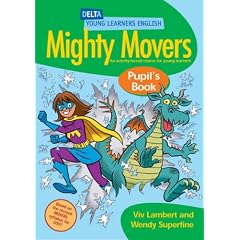 DYL English: Mighty Movers Pupil Book: An Activity-based Course for Young Learners