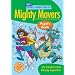 DYL English: Mighty Movers Pupil Book: An Activity-based Course for Young Learners