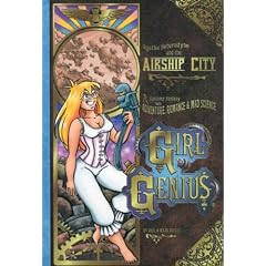 Girl Genius Volume 2: Agatha Heterodyne & The Airship City (Girl Genius)