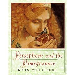 Persephone and the Pomegranate: A Myth from Greece
