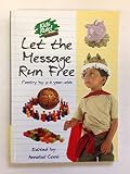 Kids rule : let the message run free : poetry by 7-11 year-olds