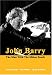 John Barry: The Man with the Midas Touch
