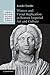 Women and Visual Replication in Roman Imperial Art and Culture (Greek Culture in the Roman World)
