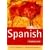 The Rough Guide to Spanish (A Dictionary Phrasebook)